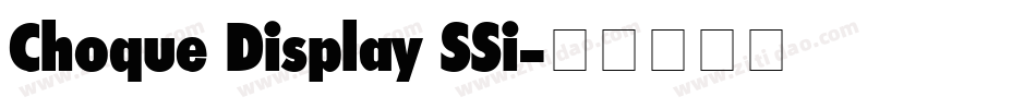 Choque Display SSi字体转换